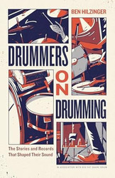 Drummers On Drumming