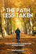The Path Less Taken