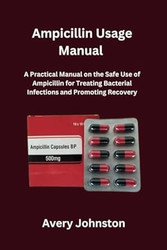 Ampicillin Usage Manual