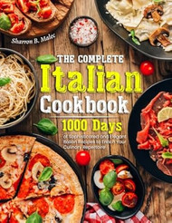 The Complete Italian Cookbook