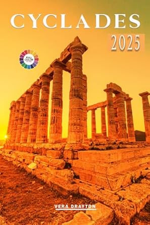 Cyclades Travel Guide 2025