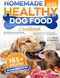 Homemade Healthy Dog Food Cookbook