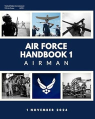 Air Force Handbook AFI 1 Airman November 2024