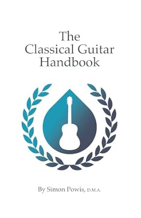 The Classical Guitar Handbook