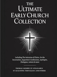 The Ultimate Early Church Collection