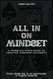 All In on Mindset