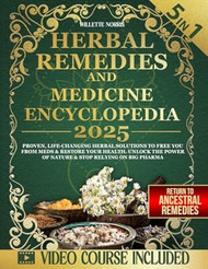 Herbal Remedies and Natural Medicine Encyclopedia