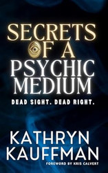 Secrets of a Psychic Medium
