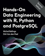 Hands-On Data Engineering with R Python and PostgreSQL