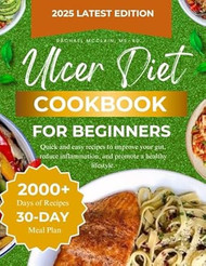 Ulcer Diet Cookbook for Beginners
