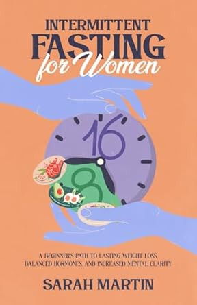 Intermittent Fasting for Women