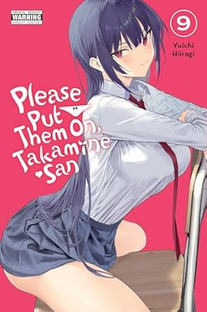 Please Put Them On Takamine-san Vol. 9