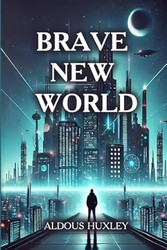 Brave New World