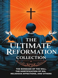 The Ultimate Reformation Collection