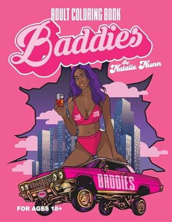 Baddies - Adult Coloring Book by Natalie Nunn