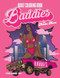 Baddies - Adult Coloring Book by Natalie Nunn