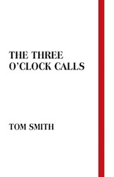 The Three OClock Calls