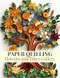 Paper Quilling Flowers and Trees Gallery