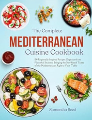 The Mediterranean Cuisine Cookbook