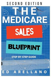 The Medicare Sales Blueprint