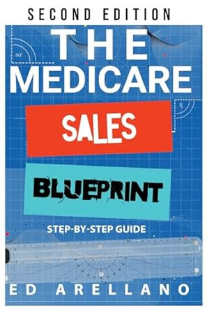 The Medicare Sales Blueprint