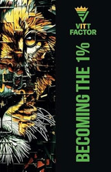 Becoming The 1%
