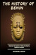 The History of Benin