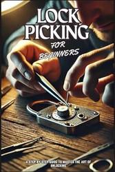 Lock Picking for Beginners