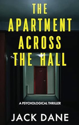 The Apartment Across The Hall