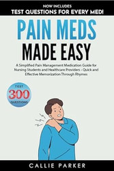 Pain Meds Made Easy