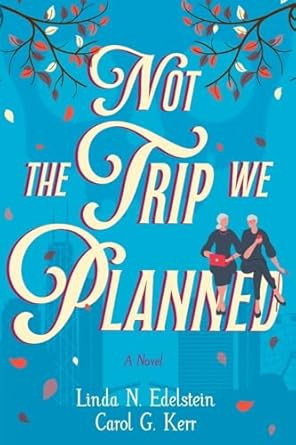 Not the Trip We Planned