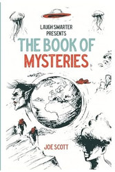 Laugh Smarter presents The Book of Mysteries