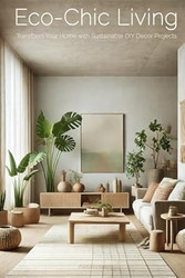 Eco-Chic Living