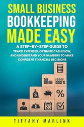 Small Business Bookkeeping Made Easy