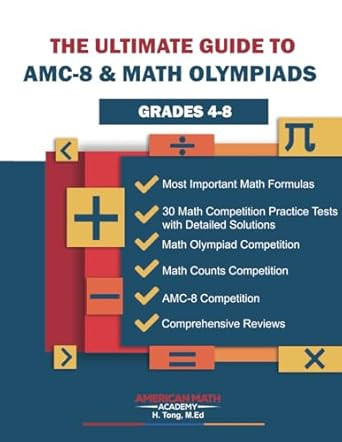 The Ultimate Guide to Amc-8 & Math Olmpiads