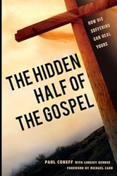 The Hidden Half of the Gospel