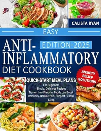 Easy Anti-Inflammatory Diet Cookbook