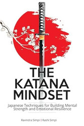 The Katana Mindset