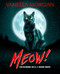 Meow!: Cats in Horror Sci-Fi and Fantasy Movies