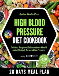 High Blood Pressure Diet Cookbook