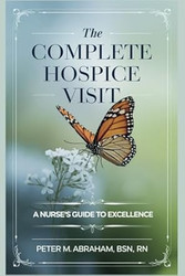 The Complete Hospice Visit