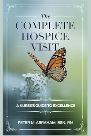 The Complete Hospice Visit