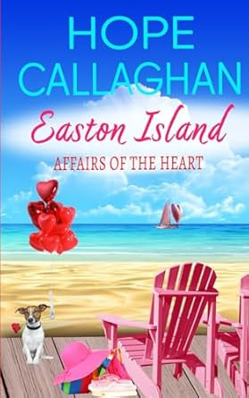 Easton Island: Affairs of the Heart