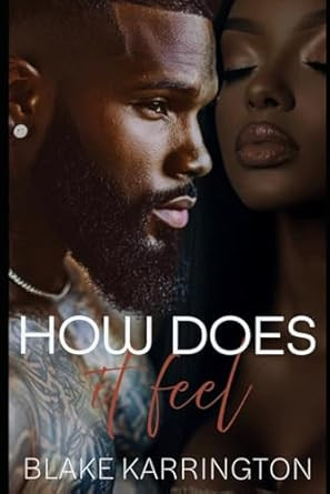 How Does It Feel