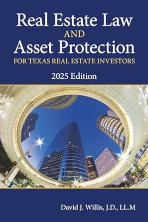 Real Estate Law and Asset Protection for Texas Real Estate Investors