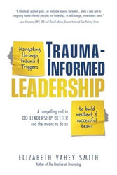 Trauma-Informed Leadership