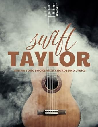 Guitar Song Books With Chords and Lyrics Taylor Swift