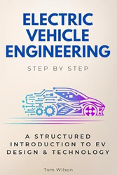 Electric Vehicle Engineering Step by Step