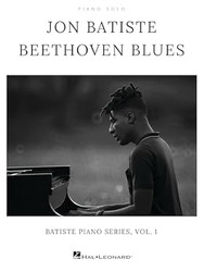 Jon Batiste Beethoven Blues - Batiste Piano Series Volume 1 |