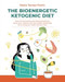 THE BIOENERGETIC KETOGENIC DIET
